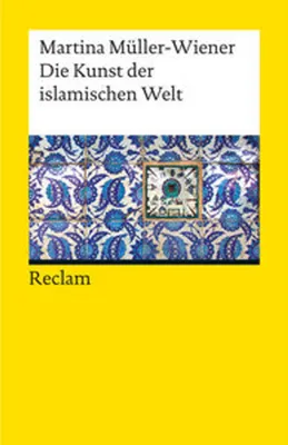 Immagine prodotto di Die Kunst der islamischen Welt