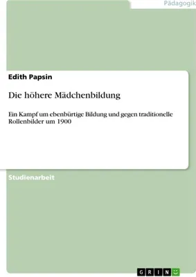 Produktbild von Die höhere Mädchenbildung