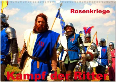 Produktbild von Kampf der Ritter - Rosenkriege (Wandkalender 2025 DIN A3 quer), CALVENDO Monatskalender