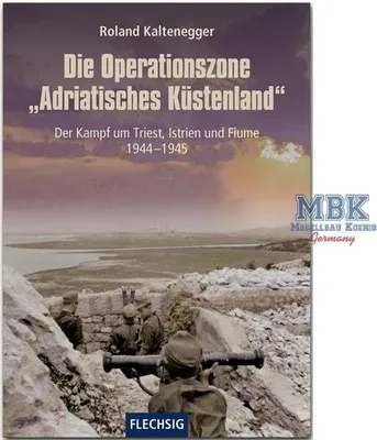Immagine prodotto di Die Operationszone "Adriatisches Küstenland"
