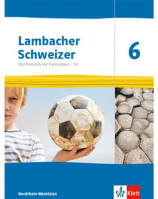 Immagine prodotto di Lambacher Schweizer Mathematik 6 - G9. Ausgabe Nordrhein-Westfalen. Schülerbuch