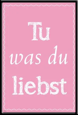Image de Motivational - Poster - Fais ce que tu aimes + cadre interchangeable, Shinsuke® Maxi MDF noir, vitre acrylique