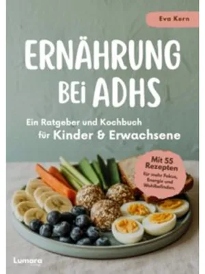 Immagine prodotto di Ernährung bei ADHS - Ein Ratgeber und Kochbuch für Kinder und Erwachsene