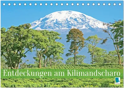 Produktbild von Entdeckungen am Kilimandscharo (Tischkalender 2025 DIN A5 quer), CALVENDO Monatskalender