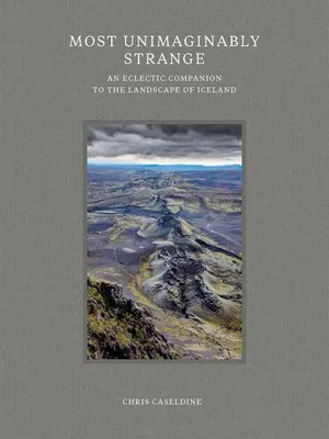 Produktbild von Most Unimaginably Strange