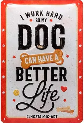 Produktbild von Nostalgic-Art - Blechschild 20 x 30cm - PfotenSchild - Better Dog Life