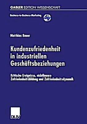 Produktbild von Kundenzufriedenheit in industriellen Geschäftsbeziehungen