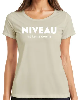 Obrázok produktu pre Niveau ist keine Creme Hovoriaci humor Sarkazmus Vtipné dámske tričko, Nature, XL