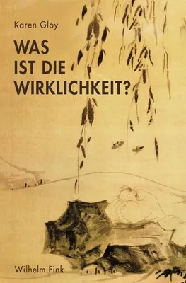 Produktbild von Gloy, K: Was ist die Wirklichkeit?