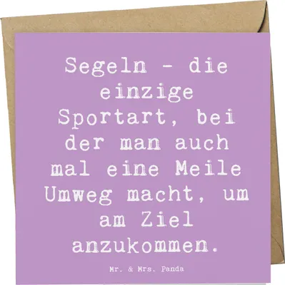 Produktbild von Mr. & Mrs. Panda Glückwunschkarte Spruch Segeln Umweg - Lavendeltraum - Geschenk, Ziel, Teamsport, Sportler, faltkarte, Sportart, Grußkarte, Klappkarte, anlasskarte, Wind