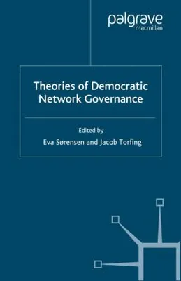 Obrázek produktu pro Theories of Democratic Network Governance