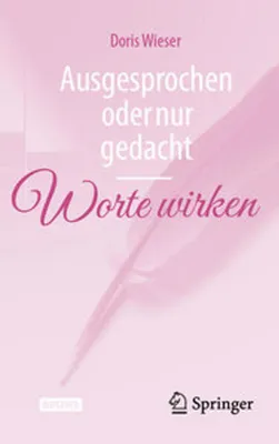 Immagine prodotto di Ausgesprochen oder nur gedacht - Worte wirken