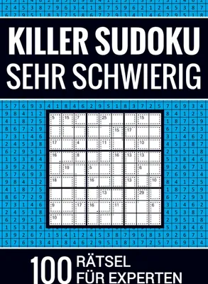 Produktbild von Killer Sudoku sehr schwierig - 100 Rätsel für Experten