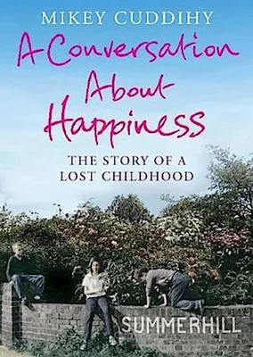 Produktbild von Cuddihy, M: A Conversation About Happiness