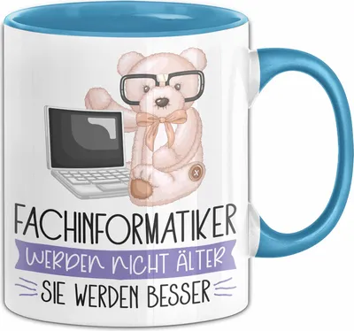 Produktbild von Fachinformatiker Werden Nicht Älter Sie Werden Besser Informatiker Geschenk Tasse Lustiger Spruch (Blau)