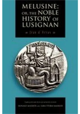 Immagine prodotto di Melusine; Or, the Noble History of Lusignan