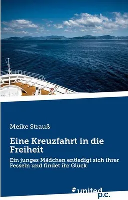 Zdjęcie produktu dla Eine Kreuzfahrt in die Freiheit