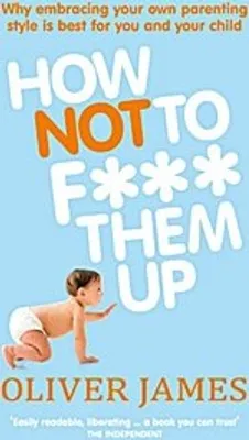 Immagine prodotto di How Not To F*** Them Up – Lingua: Inglese