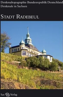 Obrázok produktu pre Denkmaltopographie Bundesrepublik Deutschland. Denkmale in Sachsen. Stadt Radebeul