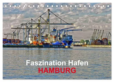 Produktbild von Faszination Hafen - Hamburg (Tischkalender 2027 DIN A5 quer), CALVENDO Monatskalender