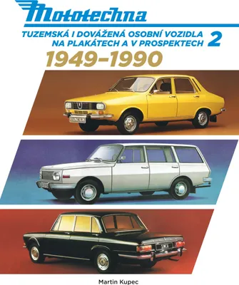 Immagine prodotto di Mototechna 2 - inländische und importierte Personenkraftwagen auf Plakaten und in Broschüren (1949-1990)
