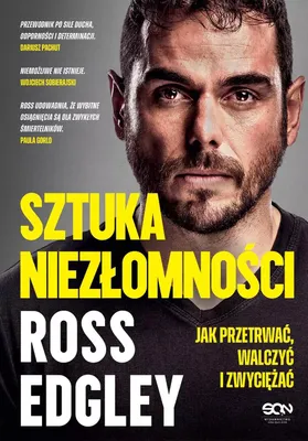 Produktbild von Sztuka niezłomności. Jak przetrwać, walczyć i zwyciężać