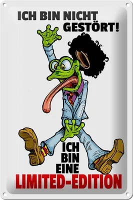 Produktbild von Blechschild Spruch 20x30cm Nicht gestört, Limited Edition