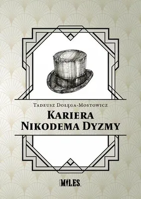 Immagine prodotto di Kariera Nikodema Dyzmy - Tadeusz Dołęga-Mostowicz (Literatur: Roman auf Polnisch)