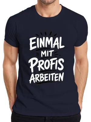 Productafbeelding van Een keer met professionals samenwerken. Grappig kantoorleven. Statement. Sarcasme. Heren T-shirt, marineblauw, maat XL