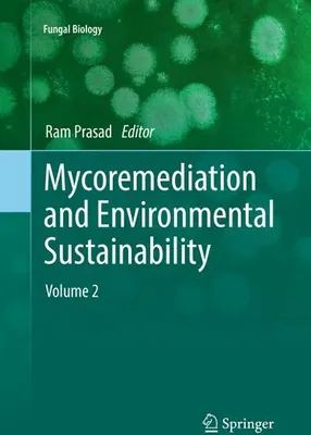 Immagine prodotto di Mycoremediation and Environmental Sustainability