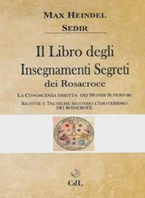 Produktbild von Heindel, M: Libro degli insegnamenti segreti dei Rosacroce