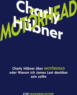 Produktbild von Charly Hübner über Motörhead oder Warum ich James Last dankbar sein sollte