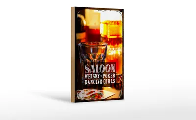 Produktbild von Holzschild Spruch Saloon Whisky Poker Zigarre Girls 12x18 cm