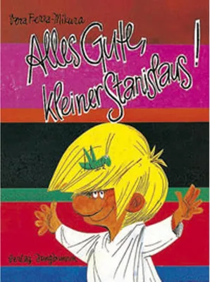 Produktbild von Alles Gute, kleiner Stanislaus!