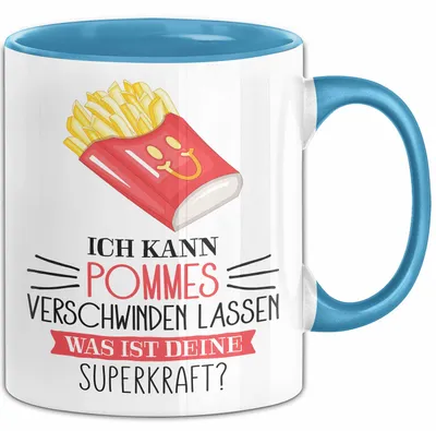 Produktbild von Pommes-Liebhaber Tasse Geschenk Ich Kann Pommes Verschwinden Lassen Was Ist Deine Superkraft Becher Geschenkidee Pommes Kaffee-Becher (Blau)