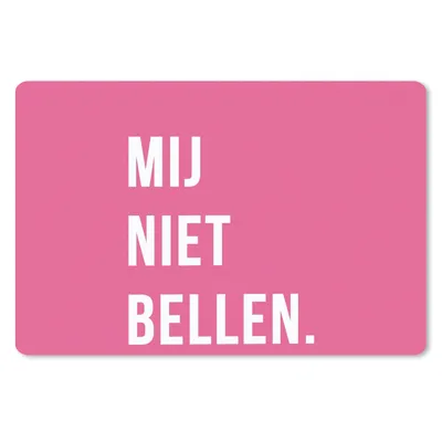 Produktbild von MuchoWow® Schreibtischunterlage Zitate - Sprichwörter - Ruf mich nicht an. - Rosa - Weiß 60x40 cm - XXL Mauspad - Großes Mauspad