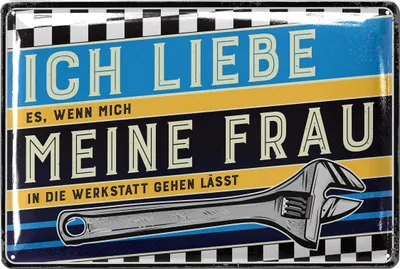 Produktbild von Ich liebe meine Frau Blechschild retro, Werkstatt Schild, lustige Sprüche Schild für Papas Werkstatt, Schrauber und Kfz Mechaniker Geschenk