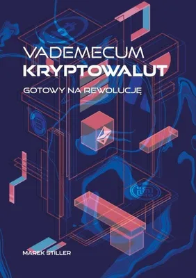 Image de Vademecum Kryptowalut. Gotowy na Rewolucję
