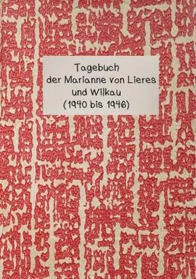 Image de Tagebuch der Marianne von Lieres und Wilkau (1940-1946)