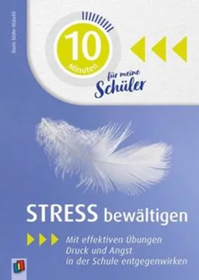 Zdjęcie produktu dla 10 Minuten für meine Schüler - Stress bewältigen