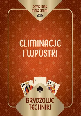 Produktbild von Brydżowe Techniki. Eliminacje I Wpustki