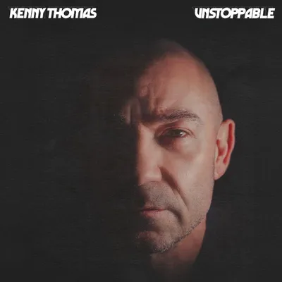 Obrázok produktu pre Kenny Thomas: Unstoppable