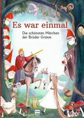 Produktbild von Es war einmal - Die schönsten Märchen der Brüder Grimm