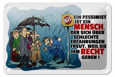 Produktbild von Blechschild Spruch 18x12cm Pessimist schlechte Erfahrungen