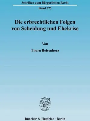 Immagine prodotto di Die erbrechtlichen Folgen von Scheidung und Ehekrise
