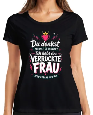 Produktbild von Ich habe eine verrückte Frau Ehemann Lustig Statement Sarkasmus Damen T-Shirt, Schwarz, L