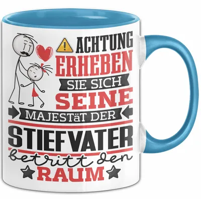 Produktbild von Stiefvater Geschenk Tasse Lustiger Spruch Erheben Sie Sich Der Stiefvater Betritt den Raum (Blau)