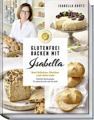 Produktbild von Glutenfrei backen mit Isabella