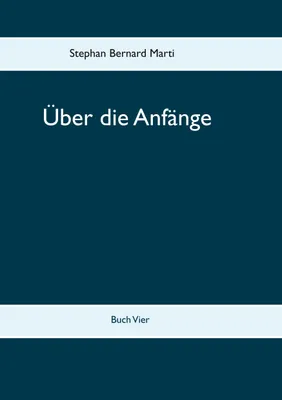 Produktbild von Über die Anfänge