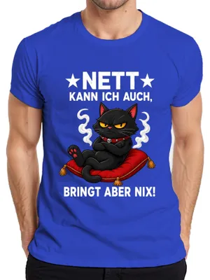 Zdjęcie produktu dla Koszulka męska "Nett kann ich auch", niebieska, rozmiar XXL. (Może być również używana w sposób ironiczny/sarkastyczny)